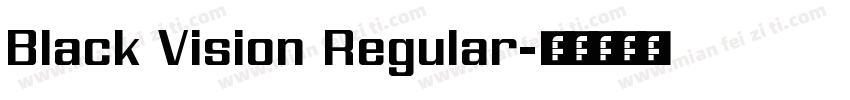 Black Vision Regular字体转换